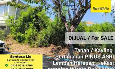 Tanah Perum Pinus Asri - Samping Wisata Bukit Mas dekat PTC, Pakuwon M