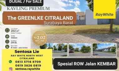 Murah Rp.10 juta /m2 Tanah Kavling The Green Lake Citraland Surabaya