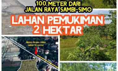 Dijual Tanah Permukiman 2 Hektar DiBoyolali 375 Rb/m2