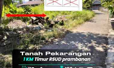 Tanah Kavling 150 Jutaan Rumah Indent 300 jt di Timur RSUD Prambanan