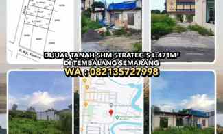 Dijual Murah Tanah Shm Strategis L 471m di Tembalang Semarang