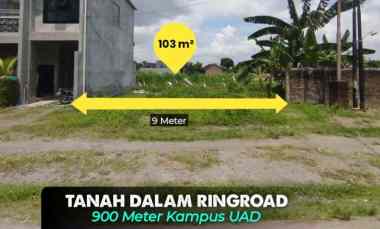 Tanah dalam Ringroad Jogja dekat Rsud 900 meter Kampus Uad