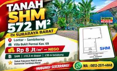 Dijual Tanah Shm 572 m2 Surabaya Barat Tanah Luas Strategis, Harga Ne