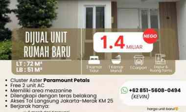 Dijual Unit Rumah Baru - Paramount Petals