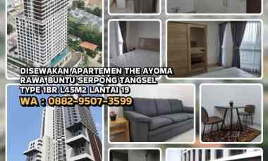 Disewakan Apartemen The Ayoma Rawa Buntu Serpong Tangsel. Type 1br L45