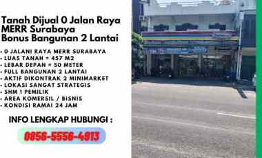 Jual Tanah Bonus Bangunan 2 Lantai di MERR Surabaya