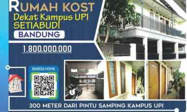Kost 14kamar dekat Pintu Samping Kampus Upi Setiabudi