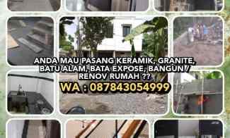 mau pasang keramik granite batu alam bata expose wa