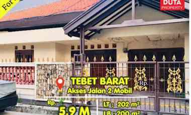 Dijual Rumah Tebet Barat Lokasi Strategis Nyaman Jalan 2 Mobil Lebar