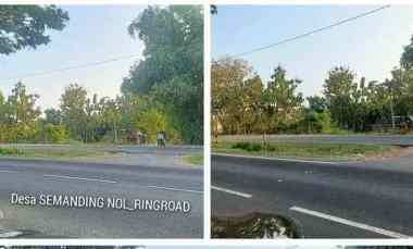 Sebidang Tanah Nol Ringroad Semanding