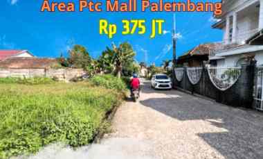 Tanah Palembang Area Kemuning Belakang Mall Ptc